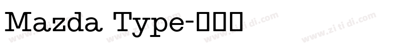 Mazda Type字体转换